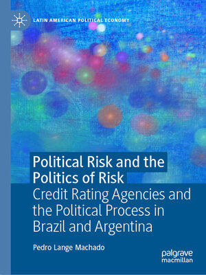 cover image of Political Risk and the Politics of Risk